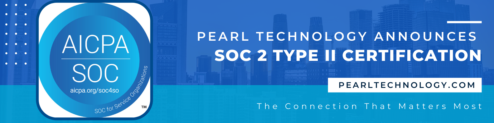 Pearl Technology Announces SOC 2 Type II Certification