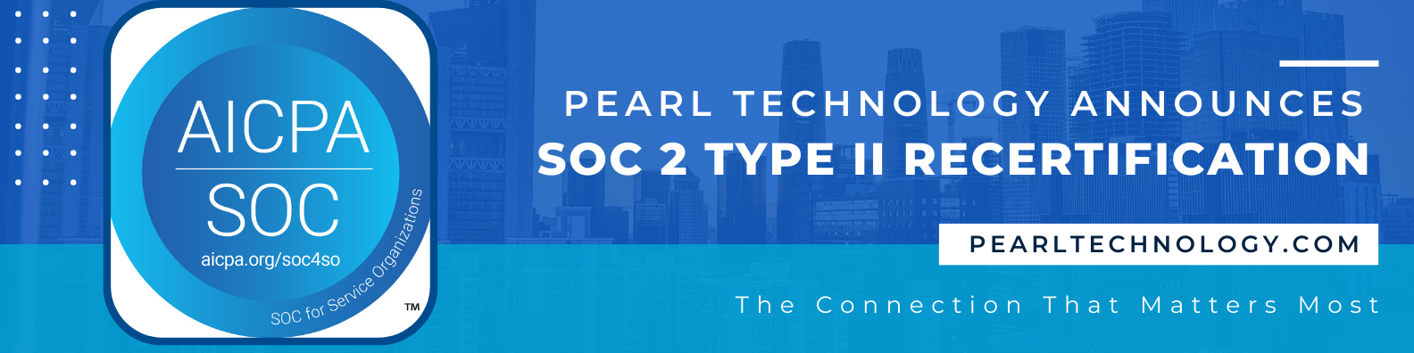 Pearl Technology Announces SOC 2 Type II Recertification